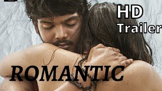 ROMANTIC 2021 trailer [upl. by Neilla624]