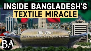 How Bangladesh Became a Global Textile Hub [upl. by Cavanaugh149]