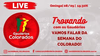 TROAVNDO COM OS GAUDERIOS  A SEMANA DO INTERNACIONAL [upl. by Pavkovic]