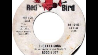 RODDIE JOY  The La La Song Red Bird 031 1965 [upl. by Anerol]