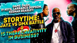 Dame Dash amp 19 Keys Talks JayZ vs DMX Battle Pause Origins amp Creativity in Business Pt 2 [upl. by Voletta316]