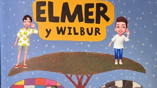 Elmer y Wilbur [upl. by Gersham]