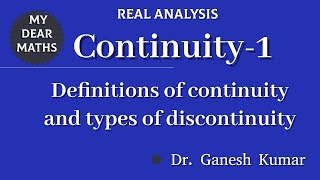 1  Continuity  Types of Discontinuity [upl. by Ydnir]