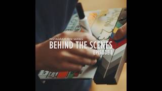 BEHIND THE SCENES  EPISODE 1 [upl. by Booth]