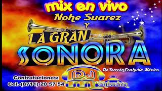 La Gran Sonora  Mix en Vivo Dj Mendieta [upl. by Notyalc70]