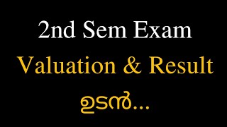 Second Sem Exam Valuation amp Result Calicut University [upl. by Labors]