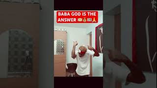 BABA GOD IS THE ANSWER 💵💰💴🙏foryou fyp song prayer [upl. by Ayirp360]