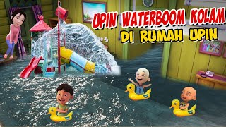 Upin ipin Bikin Waterboom Kolam Renang di Rumah  ipin senang  GTA Lucu [upl. by Znerol]