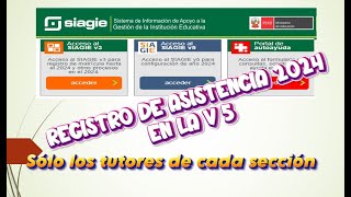 Registro de Asistencia en SIAGIE V5 2024 [upl. by Anircam]