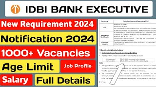 IDBI Executive Notification 2024  IDBI ESO Job Profile  Salary Full Details [upl. by Ahtelrac]