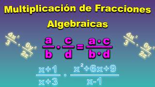 MULTIPLICACIÓN DE FRACCIONES ALGEBRAICAS [upl. by Adirem277]