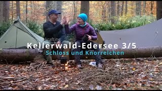 Trekrafting Kellerwald  Edersee 35 SchlossWaldeck Knorreichen [upl. by Tteragram]