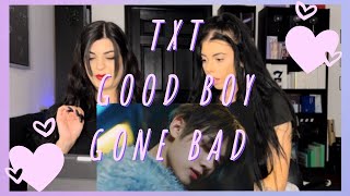 TXT 투모로우바이투게더  GOOD BOY GONE BAD MV REACTION [upl. by Ahseekal614]