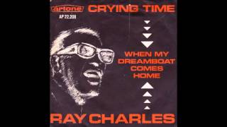 Ray Charles  When My Dreamboat Comes Home [upl. by Elam]