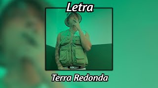 Teto ft Reid  Terra Redonda Letra [upl. by Ltihcox]