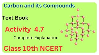 Activity 4 7 class 10 science  Carbon and its Compounds  CBSE Board Exam 2025 [upl. by Birecree912]