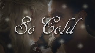 Drogo and Daenerys  So Cold Game of Thrones MV [upl. by Paapanen]