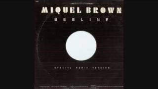 Miquel Brown  Beeline Extended Mix [upl. by Lamberto]