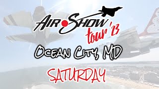 OC Air Show in Ocean City  Air Force Thunderbirds F35 Lighting II Navy F18 Super Hornet more [upl. by Ubald]