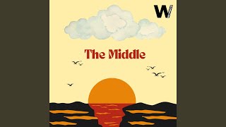 The Middle [upl. by Isidoro]