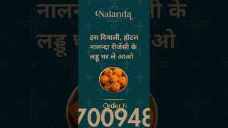 Pasand aap ka Laddu hamara hotelnalandaregency diwalispecial laddu [upl. by Pearla]