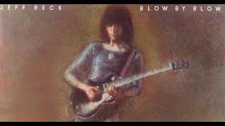 Jeff Beck  Blow By Blow Full Album [upl. by Oniotna714]