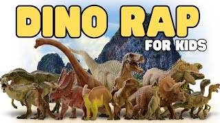 Dino Rap for Kids  Rap along with us and learn about dinosaurs [upl. by Germayne241]