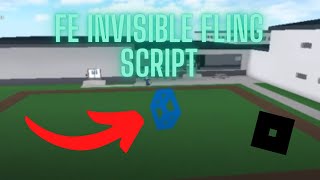 ROBLOX FE INVISIBLE FLINGKILL SCRIPT [upl. by Mcgean]