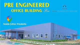 Pre Engineered Office Building in Noida Uttar Pradesh  PEB Manufacturer amp Supplier [upl. by Marks]