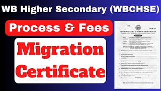 How To Apply For HS Migration Certificate WBCHSE I How to get Migration Certificate from HS WBCHSE [upl. by Rayshell]