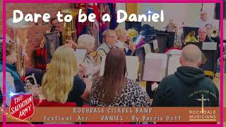 Rochdale Citadel Band  Daniel [upl. by Aiciles232]