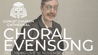 Choral Evensong  Recorded live Friday 1st November 2024 [upl. by Arluene]