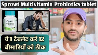 Sprowt Multivitamin With Probiotics tablet use dose benefits and side effects full review in hindi [upl. by Tnahsarp]