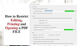 HOW TO PUT RESTRICTIONS ON A PDF FILE  RESTRICT EDITING PRINTING AND OPENING [upl. by Mike]