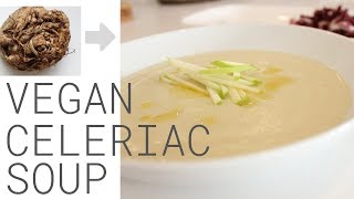 Celeriac Soup Recipe – Vegan [upl. by Eedyah]