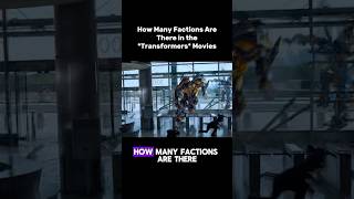 How many Factions are there in the transformers movie transformers movie optimusprime [upl. by Kirimia]