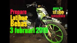 Prepare Latihan Bebas 03 februari 2018 [upl. by Eicyak]