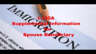 I130 Spousal Visa Process Part6  I 130A Supplemental Information [upl. by Liman]