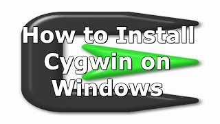 How to Install Cygwin on Windows [upl. by Lajes]