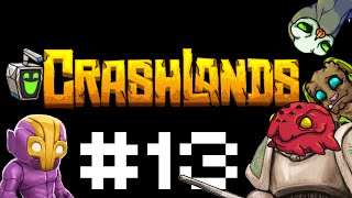 Crashlands Gameplay  Lets Play  The Baconweed Fairy  Part 13 [upl. by Ximenez775]