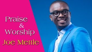 Worship  Praises Ministration 2018 Joe Mettle Worship Songs in twi language 2018 [upl. by Annad]