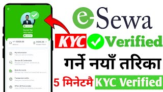 How To Get KYC Verified On eSewa Account eSewa Verify Kasari GarneeSewa KYC Verification 2024 [upl. by Aihcila692]