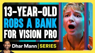 Mischief Mikey S1 E01 13YearOld Robs Bank For Vision Pro  Dhar Mann Studios [upl. by Mecke]