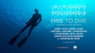 FREE TO DIVE  A discovery journey into apnea FULL DOCUMENTARY about Freediving [upl. by Hollerman]