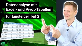 Datenanalyse für Einsteiger ExcelTabellen amp PivotTabellen Basics 02 [upl. by Lhamaj]