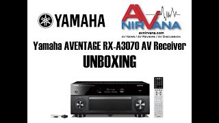 Yamaha AVENTAGE RXA3070 Unboxing [upl. by Rayburn663]