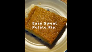 Easy Sweet Potato Pie Cost about 100slice [upl. by Tamra106]