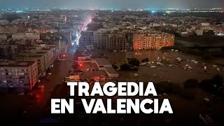 ¡Catástrofe en Valencia Terribles Lluvias e Inundaciones [upl. by Kirstyn881]