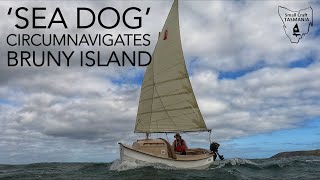 Ep 6  The SMALLEST Dinghy To Circumnavigate Bruny Island A Welsford SCAMP [upl. by Pavyer]