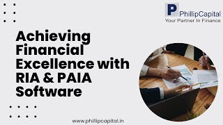 Achieving Financial Excellence with RIA amp PAIA Software [upl. by Naujal]